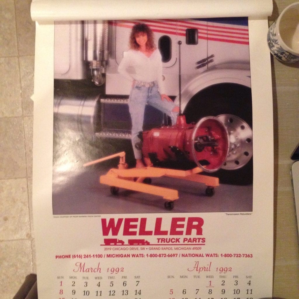 Yeah, that's me under the big hair. Miss March 1992 Weller Truck Parts calendar girl in her high waisted, uterine friendly jeans.